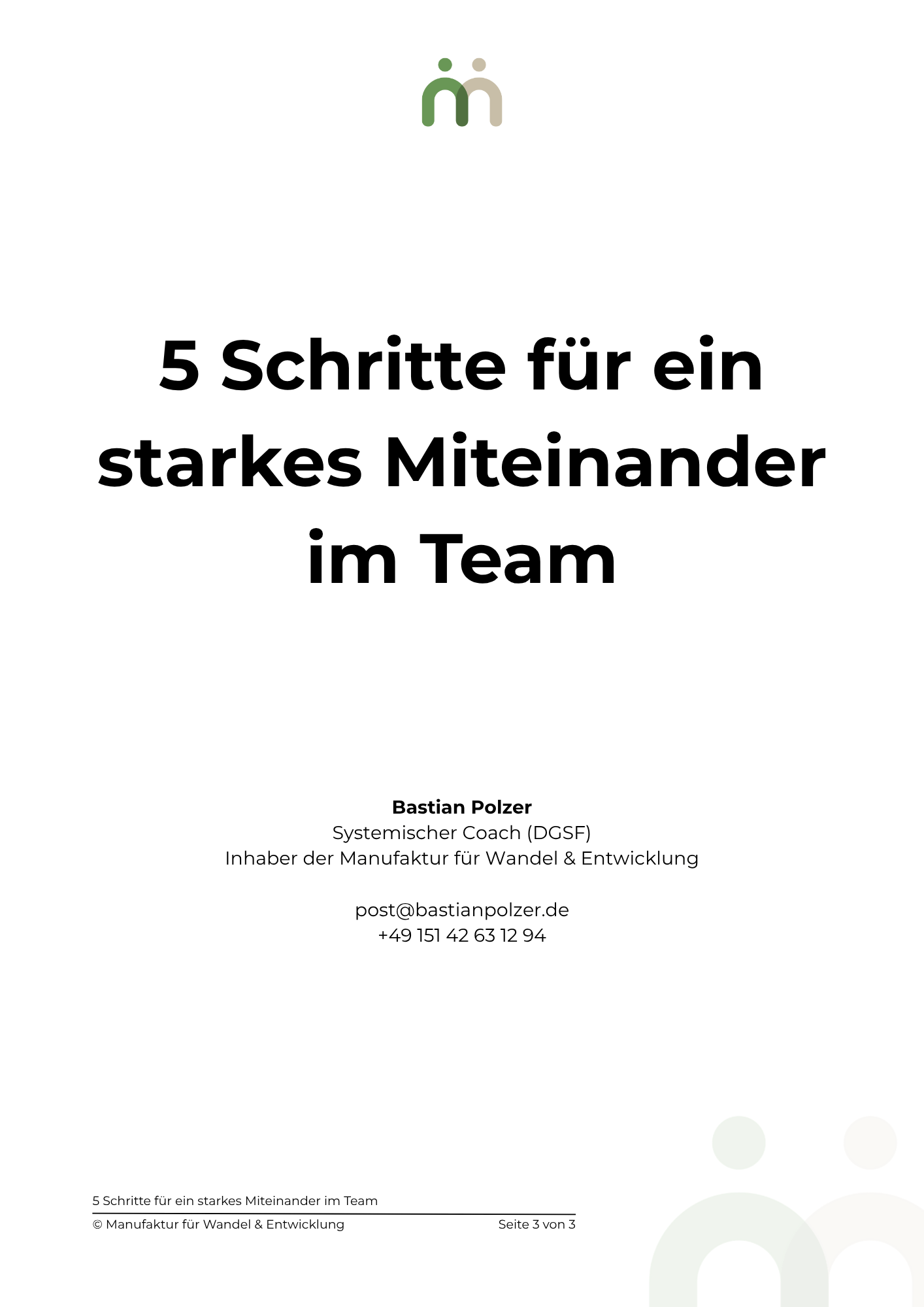 5 Schritte für ein starkes Miteinander im Team